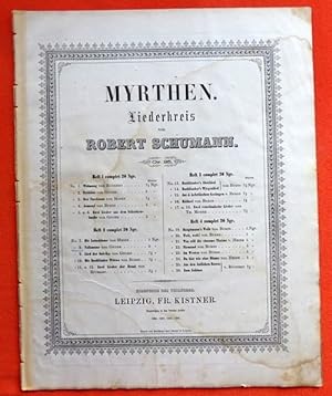 Myrthen Op. 25 (Liederkreis. Heft 2 No. 8 Talismane von Göthe)