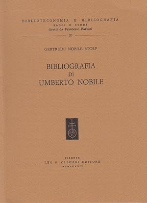 Image du vendeur pour Bibliografia di Umberti Nobile mis en vente par Arca dei libri di Lorenzo Casi