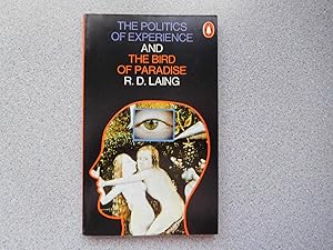 THE POLITICS OF EXPERIENCE & THE BIRD OF PARADISE (About Fine Copy)