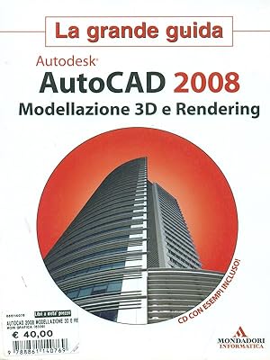 Bild des Verkufers fr Autocad 2008. Modellazione 3D e Rendering. La grande guida. Con CD-ROM zum Verkauf von Librodifaccia