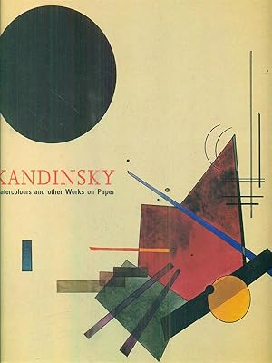 Immagine del venditore per Kandinsky : Watercolours and Other Works on Paper venduto da Librodifaccia