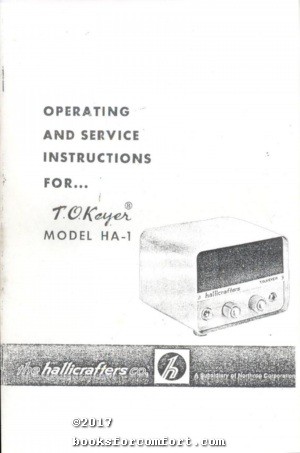 Seller image for Operating and Sevice Instructions for T.O. Keyer Model HA-1 for sale by booksforcomfort