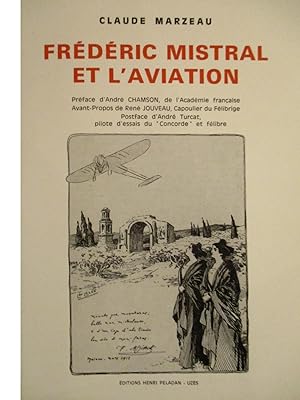 Frédéric Mistral et L'aviation