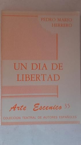 Bild des Verkufers fr Un da de libertad (Drama en dos actos) zum Verkauf von Librera Ofisierra