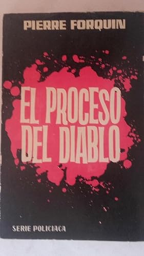 Imagen del vendedor de El proceso del diablo a la venta por Librera Ofisierra