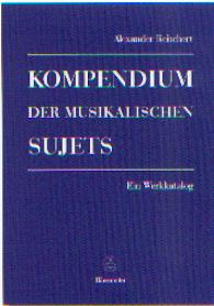 Seller image for Kompendium der musikalischen Sujets for sale by CONTINUO Noten-Buch-Versand