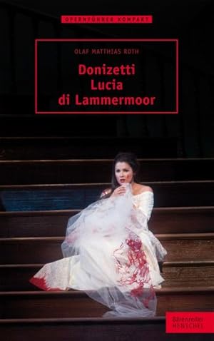 Seller image for Donizetti. Lucia di Lammermoor for sale by CONTINUO Noten-Buch-Versand