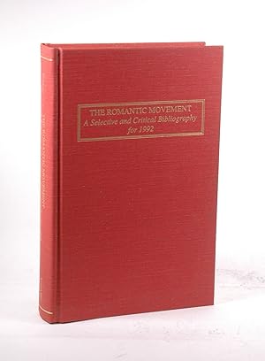 Seller image for The Romantic Movement: A Selective and Critical Bibliography for 1992 for sale by Chris Korczak, Bookseller, IOBA