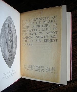 Seller image for The Chronicle of Jocelin of Brakelond: a picture of monastic life in the days of Abbot Samson. Newly edited by Sir Ernest Clarke. (The King's Classics) for sale by James Fergusson Books & Manuscripts