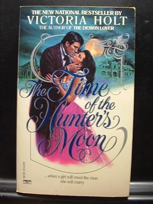 Seller image for THE TIME OF THE HUNTER'S MOON for sale by The Book Abyss