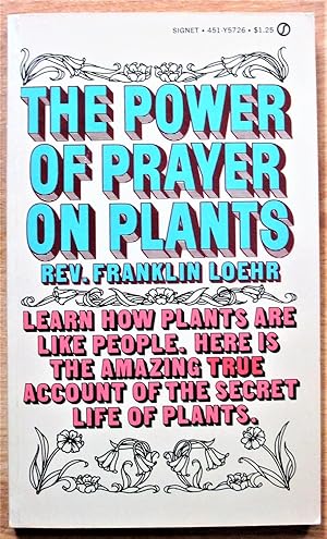 Bild des Verkufers fr The Power of Prayer on Plants zum Verkauf von Ken Jackson