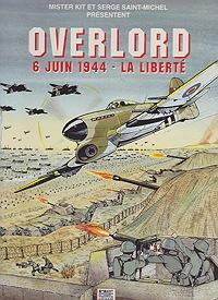 Seller image for Overlord: 6 Juin 1944 - La Liberte for sale by Monroe Street Books