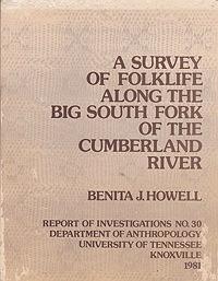 Image du vendeur pour Survey of Folklife Along the Big South Fork of the Cumberland River, A mis en vente par Monroe Street Books