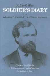 Immagine del venditore per Civil War Soldier's Diary, A: Valentine C. Randolph, 39th Illinois Regiment venduto da Monroe Street Books