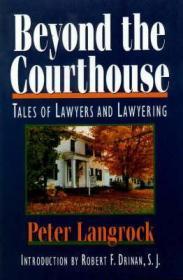 Seller image for Beyond the Courthouse: Tales of Lawyers and Lawyering for sale by Monroe Street Books