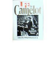 Immagine del venditore per Life in Camelot: The Kennedy Years venduto da Monroe Street Books