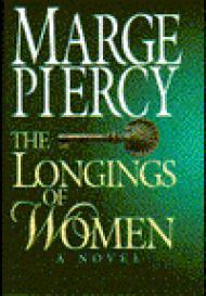 Seller image for Longings of Women, The for sale by Monroe Street Books