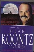 Imagen del vendedor de The Dean Koontz Companion (+ signed bookplate). a la venta por COLD TONNAGE BOOKS