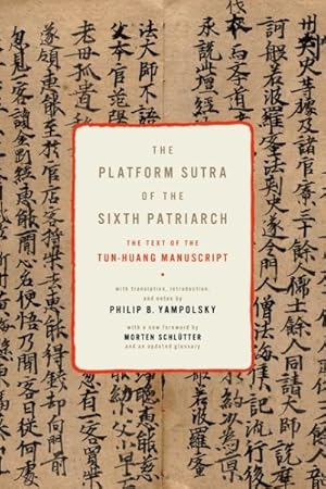 Seller image for Platform Sutra of the Sixth Patriarch : The Text of the Tun-huang Manuscript for sale by GreatBookPrices