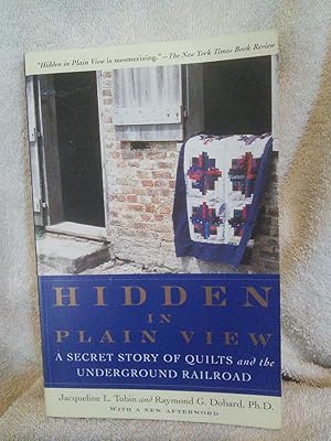 Seller image for Hidden in Plain View: A Secret Story of Quilts and the Underground Railroad for sale by Prairie Creek Books LLC.