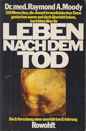 Leben nach dem Tod: Die Erforschung einer unerklärlichen Erfahrung