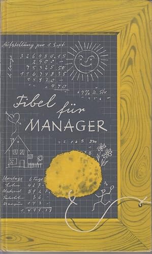 Seller image for Fibel fr Manager for sale by Allguer Online Antiquariat
