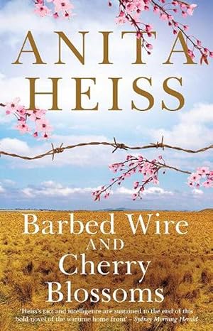 Seller image for Barbed Wire and Cherry Blossoms (Paperback) for sale by Grand Eagle Retail