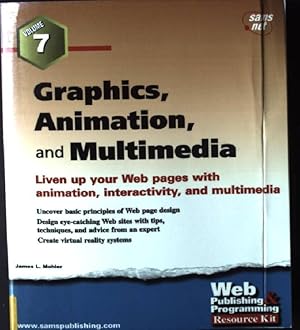 Bild des Verkufers fr Graphics, Animation and Multimedia, Volume 7 of the Web Publishing Programming Resource Kit zum Verkauf von books4less (Versandantiquariat Petra Gros GmbH & Co. KG)