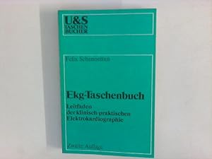 Seller image for Ekg-Taschenbuch : Leitfaden der klinisch-praktischen Elektrokardiographie U & S-Taschenbcher 38 for sale by ANTIQUARIAT FRDEBUCH Inh.Michael Simon