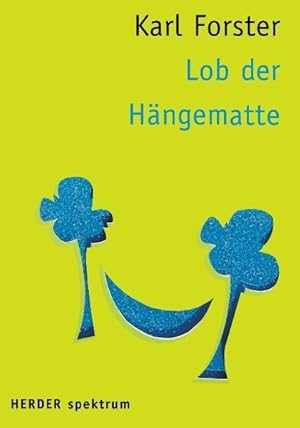 Lob der Hängematte