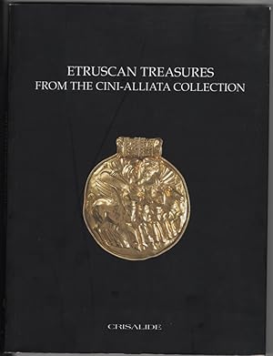 Etruscan Treasures from the Cini-Alliata Collection