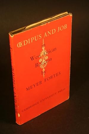 Bild des Verkufers fr Oedipus and Job in West African religion. zum Verkauf von Steven Wolfe Books