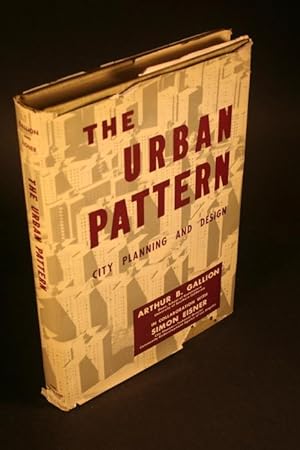 Image du vendeur pour The urban pattern. City planning and design. In collaboration with Simon Eisner mis en vente par Steven Wolfe Books