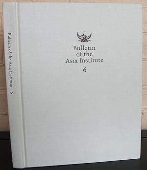 Bulletin of the Asia Institute, New Series/ Volume 6 - 1992
