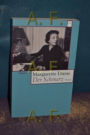 Imagen del vendedor de Der Schmerz : Roman. Aus dem Franz. von Eugen Helml / Wagenbachs Taschenbcherei , 746 a la venta por Antiquarische Fundgrube e.U.