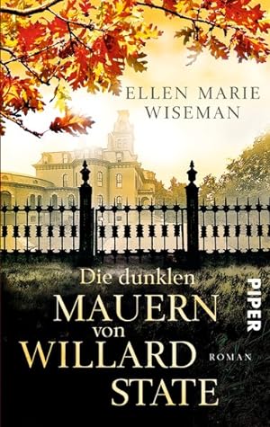Seller image for Die dunklen Mauern von Willard State: Roman for sale by Antiquariat Armebooks