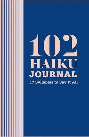 Seller image for 102 Haiku Journal (Hardcover) for sale by AussieBookSeller