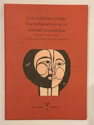 Bild des Verkufers fr La metamorfosis de un animal sin paraso. zum Verkauf von ARREBATO LIBROS