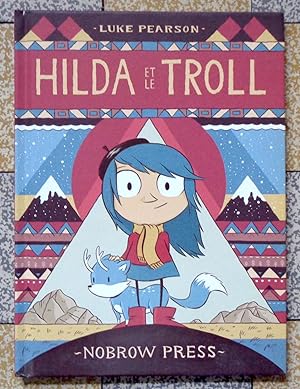 Seller image for Hilda et le troll for sale by La Bergerie