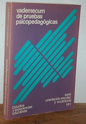 Seller image for VADEMECUM DE PRUEBAS PSICOPEDAGGICAS. Aportacin del Ministerio de Educacin al A.I.N. for sale by EL RINCN ESCRITO