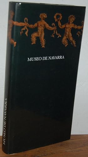 Seller image for MUSEO DE NAVARRA for sale by EL RINCN ESCRITO
