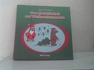 Von Christkinderln und Weihnachtsmandeln. [Gedichte; inkl. Wörterbuch (im Anhang)]. - (Ill: Lukas...