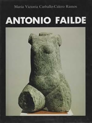 Seller image for Antonio Failde for sale by Librera Cajn Desastre