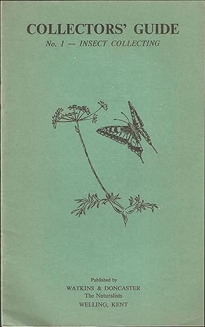 Image du vendeur pour INSECT COLLECTING. By Richard L.E. Ford. Collectors' Guide No. 1. mis en vente par Coch-y-Bonddu Books Ltd