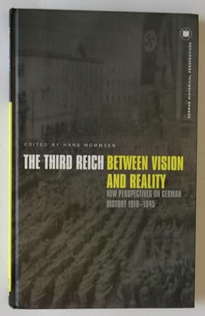 Bild des Verkufers fr The Third Reich Between Vision and Reality. New Perspectives on German History zum Verkauf von Der Buchfreund