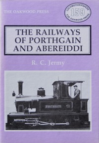 The Railways of Porthgain and Abereiddi