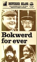 Bokwerd for ever. Een bloemlezing artikelen uit het weekblad Bokwerder Belang