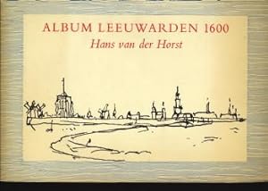 Immagine del venditore per Album Leeuwarden 1600 in 48 gezichten venduto da Antiquariaat Parnassos vof