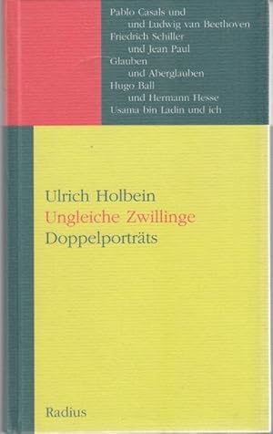 Bild des Verkufers fr Ungleiche Zwillinge. Doppelportrts zum Verkauf von Graphem. Kunst- und Buchantiquariat