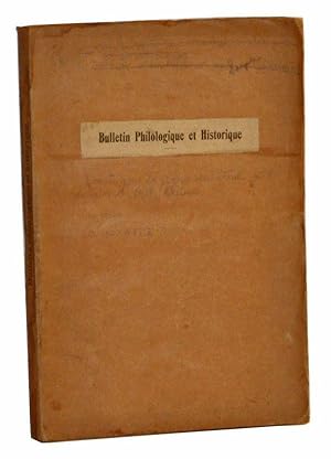 Bulletin Philologique et Historique publié par la Société pour le Progrès des Études Philologique...